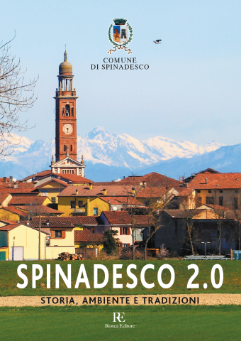 SPINADESCO 2.0 - STORIA, AMBIENTE E TRADIZIONI